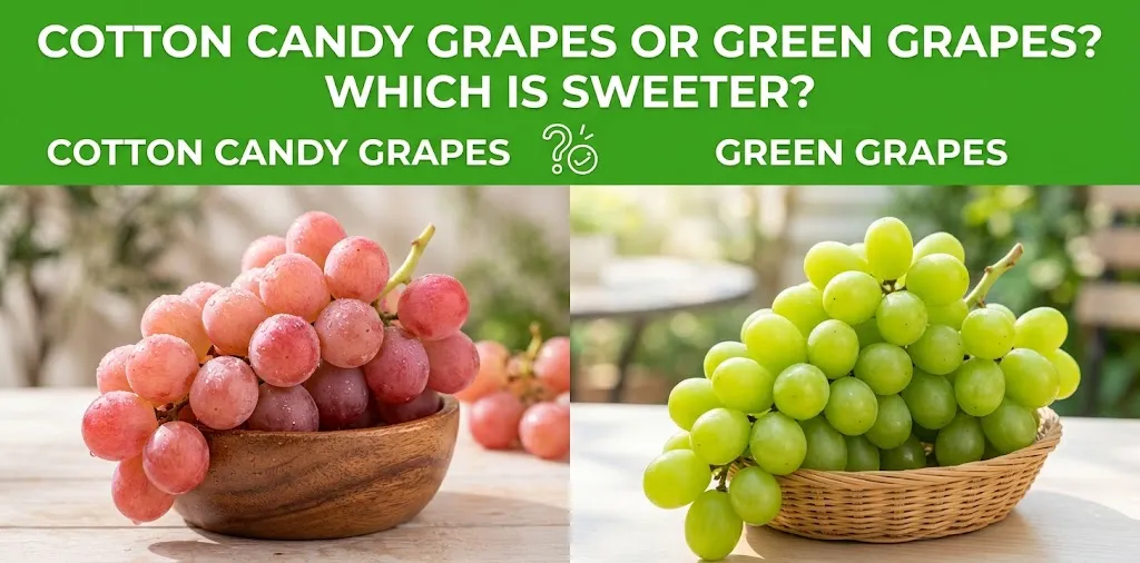 Cotton Candy Grapes or Green Grapes Which Is Sweeter